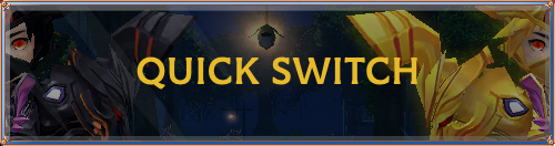 quick switch